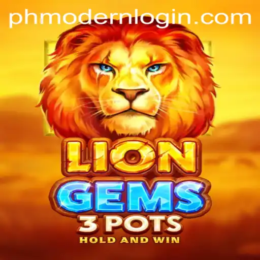 LionGems3pots: An In-Depth Look into the Exciting World of Strategic Adventures